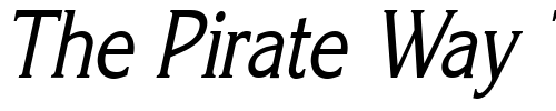 Font : Keira-Condensed-Italic 2 Custom Text : The Pirate Way Test your own text here Click to download or to view this font on a tshirt that can be custom printed in Bali